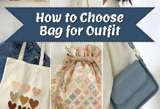 ऐसे करें अपने outfit के साथ सही handbag को choose